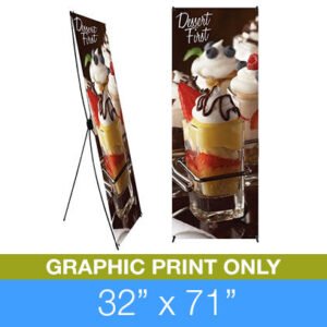 X-Stand 32" x 71" Graphics Only