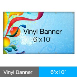 Vinyl Banner 6' x 10'