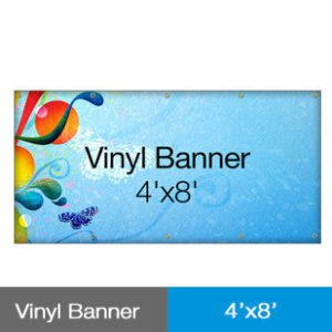 Vinyl Banner 4' x 8'