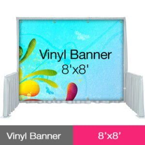 Vinyl Banner 8' x 8'